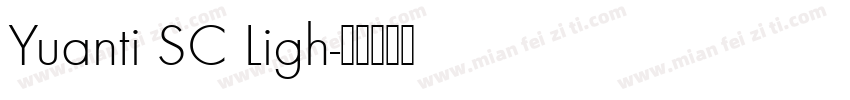 Yuanti SC Ligh字体转换